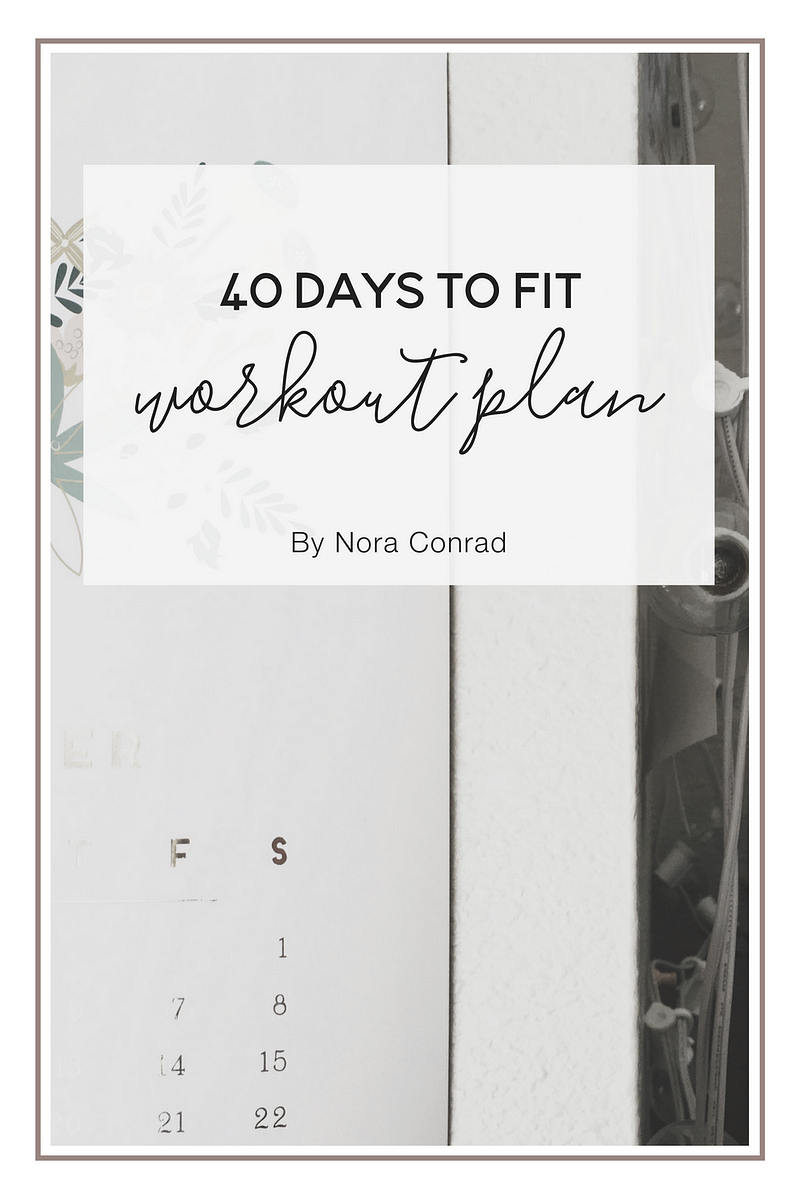 40 Days to Fit