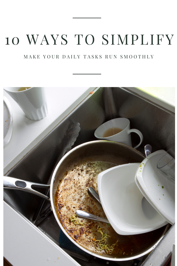 10 Ways to Simplify Your day-to-day Life